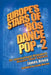 Europe's Stars of '80s Dance Pop Vol. 2: 33 International Hitmakers Discuss Their Careers by James Arena