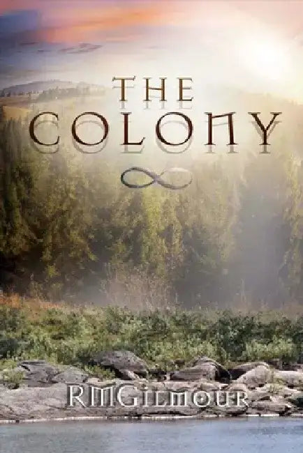 The Colony by Rmgilmour Rmgilmour