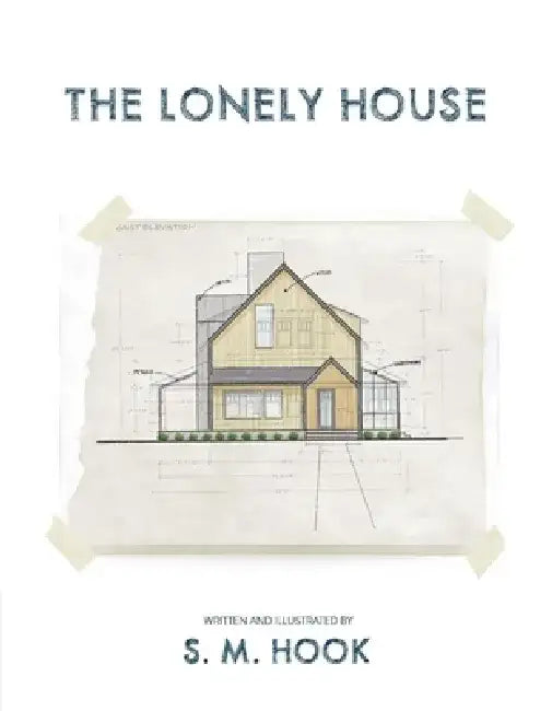 The Lonely House by Scott Hook