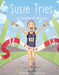 Susie Tries by Jennifer M. Watson