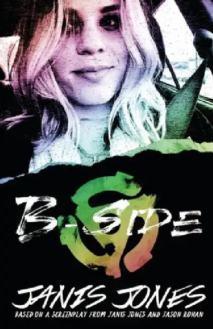 B-Side by Janis Jones