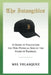 The Intangibles: A Guide to Evaluating the Non Physical Side of the Game of Baseball by Mel Velasquez