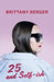 25 and Self-Ish by Brittany Berger