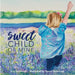 Sweet Child of Mine by Cris Yarbrough