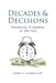 Decades & Decisions: Financial Planning at Any Age by Joseph C. Conroy