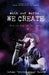 With Our Words, We Create: Stories Behind the Songs by Jeremy brotha James Reisig