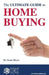 The Ultimate Guide to Home Buying by Grant Moon