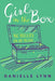 Girl in the Box: No Bullies on My Block! by Danielle Lynn