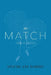 The Match, Part III: Match by Stacee Ann Harris