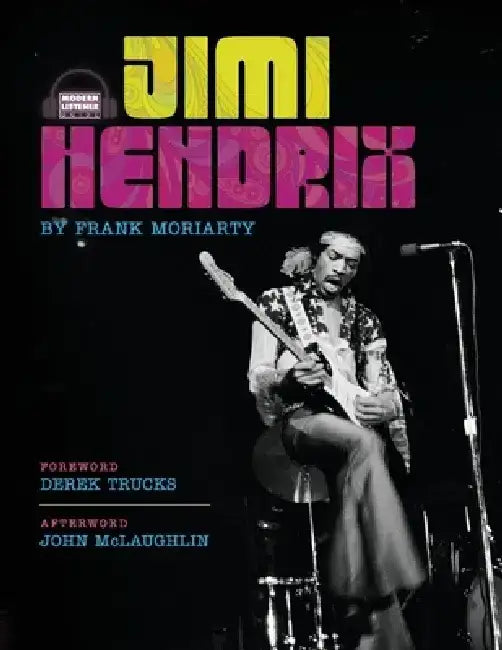 Modern Listener Guide: Jimi Hendrix by Frank Moriarty