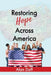 Restoring Hope Across America by Alan Duff