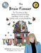 The Brain Pioneer: The True Story of How Barbara Arrowsmith-Young Used Brain Science to Help C by Howard Eaton