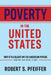 Poverty in the United States: Why It's a Blight on the American Psyche by Robert S. Pfeiffer