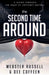 The Second Time Around: A Guide Through the Maze of Internet Dating by Webster Russell