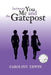 Between You Me and the Gatepost by Caroline Erwin