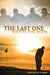The Last One Writes the Book by Ken Livingston
