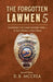 The Forgotten Lawmen 5: Sometimes the Game Warden Wins - A 2nd Collection of Short Stories by D. B. McCrea