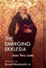 The Emerging Ekklesia: Acts Thru Jude by Russell Bloodworth