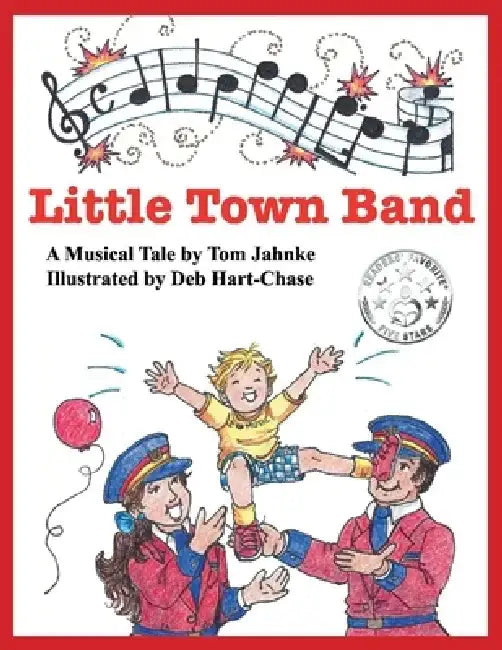 Little Town Band by Tom Jahnke
