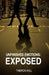 Unfinished Emotions: Exposed by Theron Hill