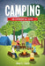 Camping: An Experiential Guide by Allan C. Clark