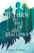 Return to Isle of the Shallows by Debra A. White