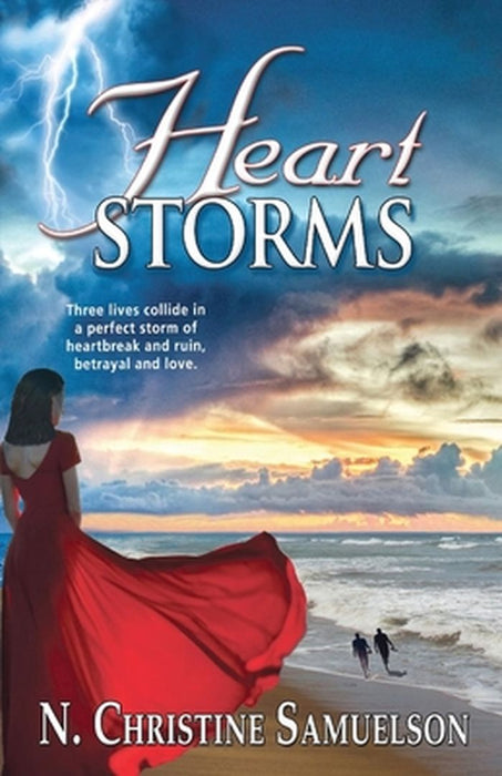 Heart Storms by N. Christine Samuelson
