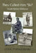 They Called Him "ski": Death Before Dishonor by Stan Pypniowski