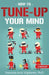 How to Tune Up Your Mind: A Booklet by Vanessa Ann Vigilante