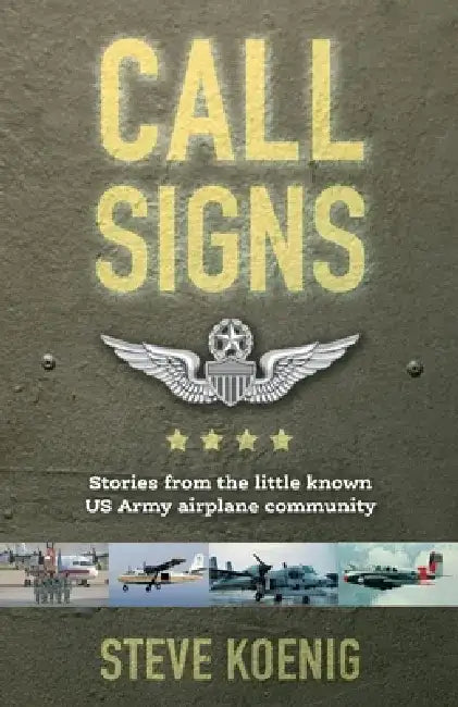 Call Signs by Steve Koenig