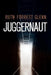 Juggernaut by Ruth Forrest Glenn