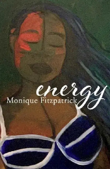 Energy by Monique Fitzpatrick