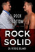 Rock Bottom to Rock Solid by Peter G. Delaney