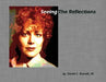 Seeing the Reflections: A Book of Portraits by David C. Russell