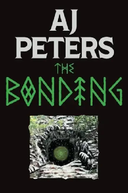 The Bonding by Aj Peters