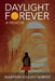 Daylight Forever: A Memoir by Mahvash Khajavi-Harvey