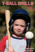 T Ball Drills by Marty Schupak