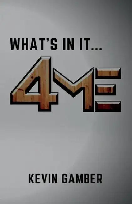 4me by Kevin Gamber