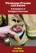 Firehouse Pranks and Antics: A Compilation of Firefighter Interviews by Jon Metz