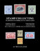 Stamp Collecting: The Definitive-Everything You Ever Wanted to Know: Do I have a one million dollar stamp in my collection? by Michael Bass