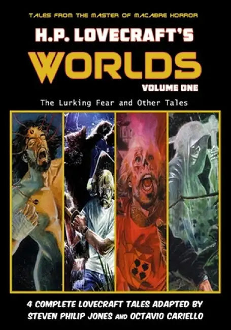 H.P. Lovecraft's Worlds - Volume One by Steven Philip Jones