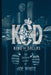 K.O.D.: King of Dallas by Joe White