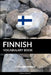 Finnish Vocabulary Book: A Topic Based Approach by Pinhok Languages