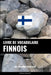 Livre de vocabulaire finnois: Une approche thématique by Languages, Pinhok