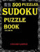 ***sudoku: 500 Sudoku Puzzles(Easy, Medium, Hard, VeryHard)(SudokuPuzzleBook)Vol.69*: Sudoku puzzle with answer by Champ Lopez