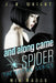 and along came SPIDER: THE ENTIRE SERIES: All Four Books In The Series by Mia Manns