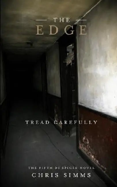 The Edge: Tread Carefully by Chris Simms