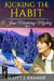 Kicking the Habit by Scott J. Kramer