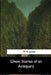 Ghost Stories of an Antiquary by M. R. James