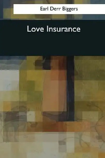 Love Insurance by Henry Rider Haggard